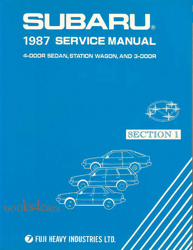 view cover of 1987 Subaru Shop Service Repair Manual Sec.1 covers: Specifications General Information Pre Delivery Inspection Periodic Maintenance Services & Special Tools by Subaru