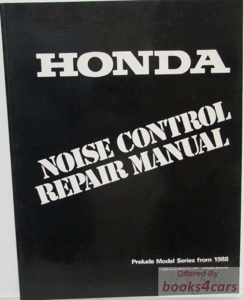 view cover of 1988 Honda Prelude Noise Control Repair Manual by Honda