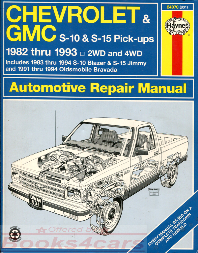view cover of 1982-1994 S-10 & Blazer shop service repair manual by Haynes, covers Chevrolet S10 GMC Truck S15 Sonoma pickups 82 to 93 & S10 Blazers S15 Jimmy 83 to 94 & 91 to 94 Oldsmobile Bravada