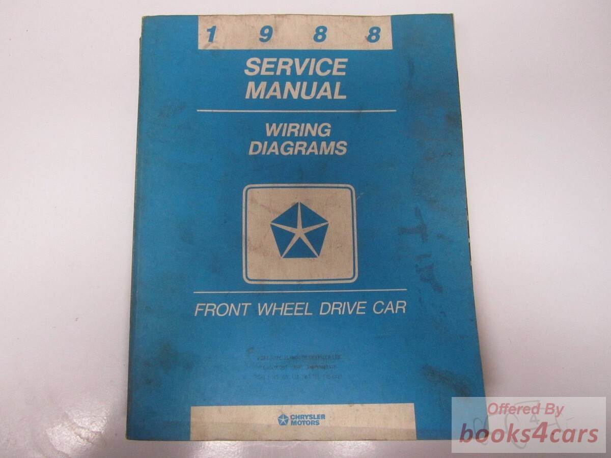 view cover of 1988 FWD Wiring Diagrams Shop Service Repair Manual for all Front Wheel Drive car models by Chrysler Plymouth & Dodge including Daytona LeBaron & Convertible