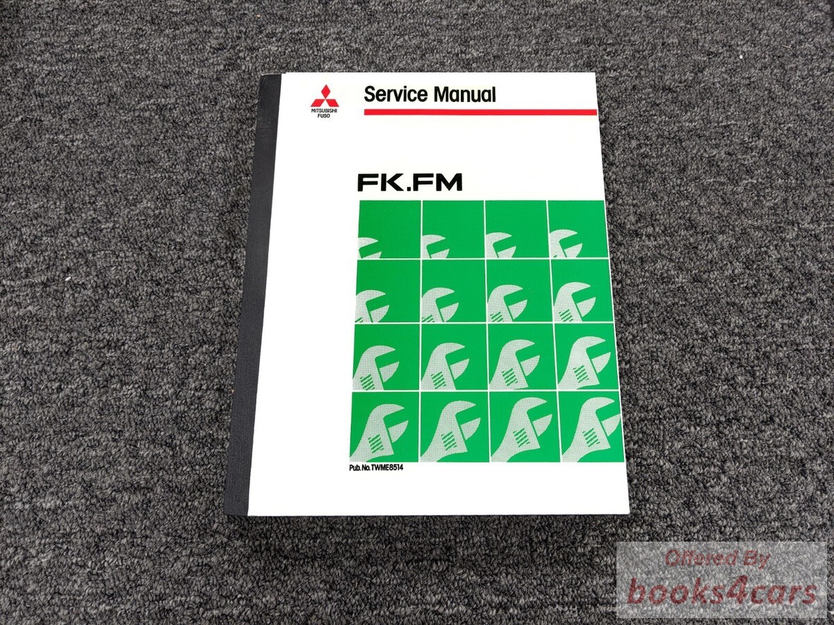view cover of 1988 FK.FM Shop Service Repair Manual by Mitsubishi Fuso