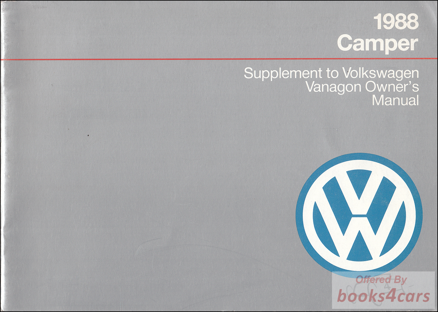 view cover of 1988 Volkswagen Camper Westfalia Owners Manual Supplement to the VW Vanagon Owners Manual
