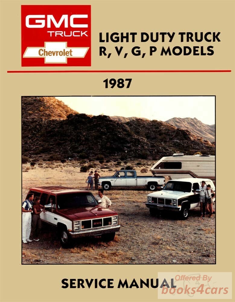 view cover of 1987 Light Duty Light Duty R, V, G, P Model Truck Shop Service Repair by Chevrolet & GMC Truck Blazer Suburban Van