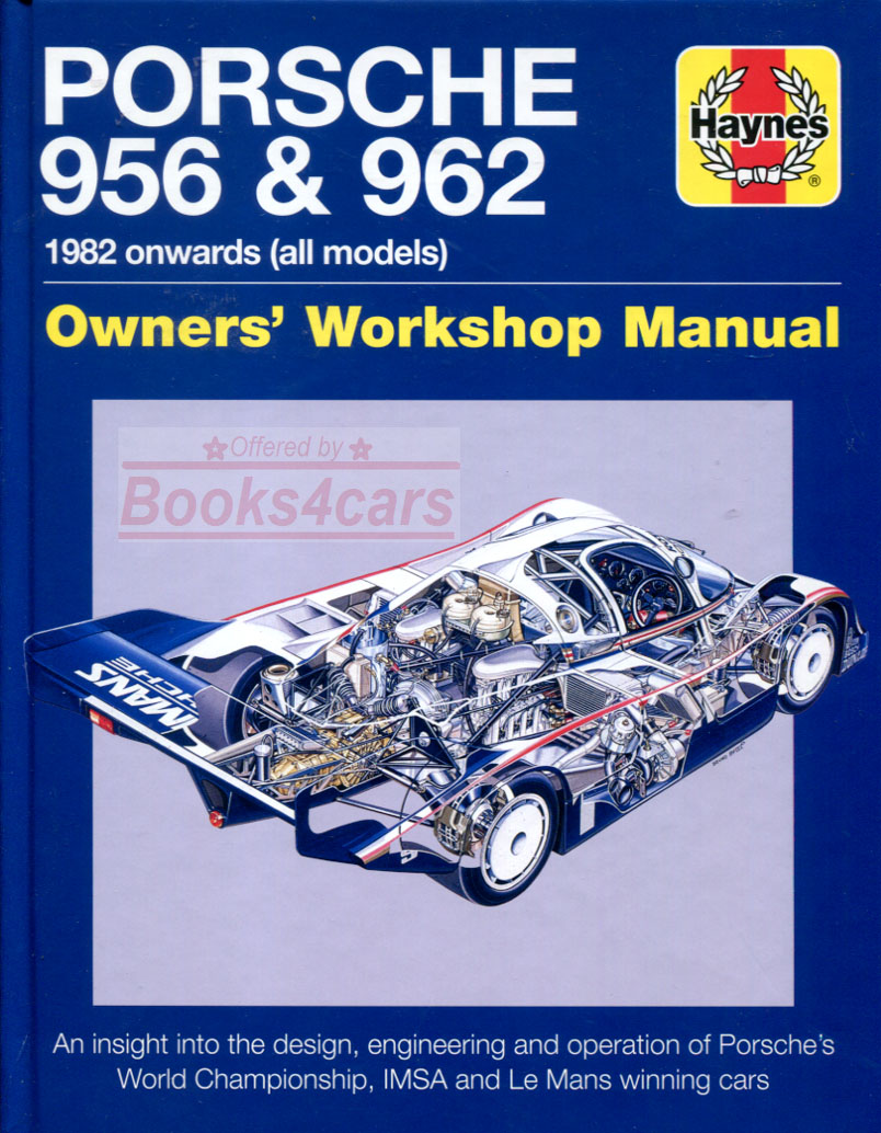 view cover of 1982-1994 Porsche 956 & 962 Haynes Workshop Manual 160 pages hardcover