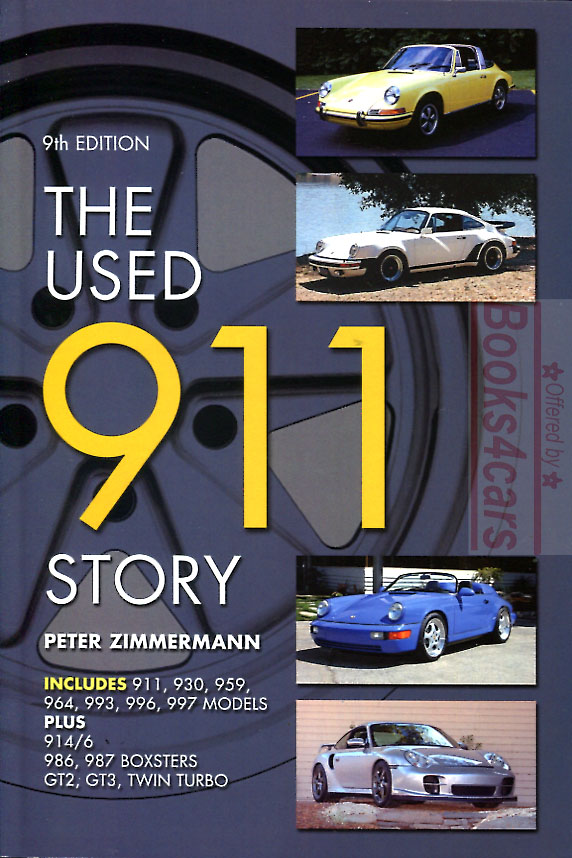 view cover of The Used Porsche 911 Story covers all 911 & Boxster 1965-2016 by P. Zimmermann 296 pages