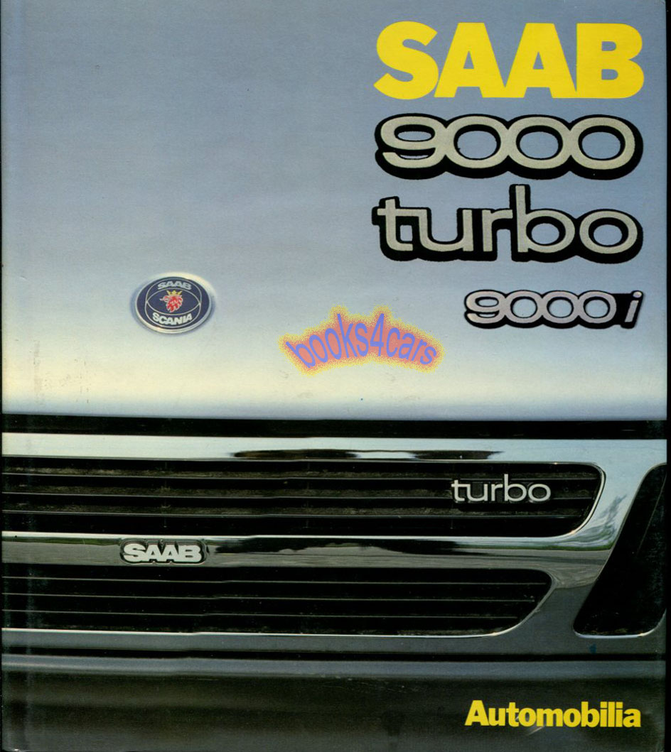 view cover of Saab 9000 Turbo 9000i by Marcello Pirovano in English French and Italian hardcover 96 pages of full color photographs and history