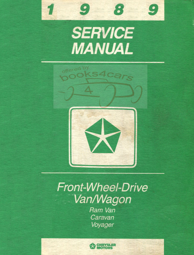 view cover of 1989 Minivan Shop Service Repair Manual for Caravan, Voyager, Ram Van by Chrysler, Plymouth, & Dodge