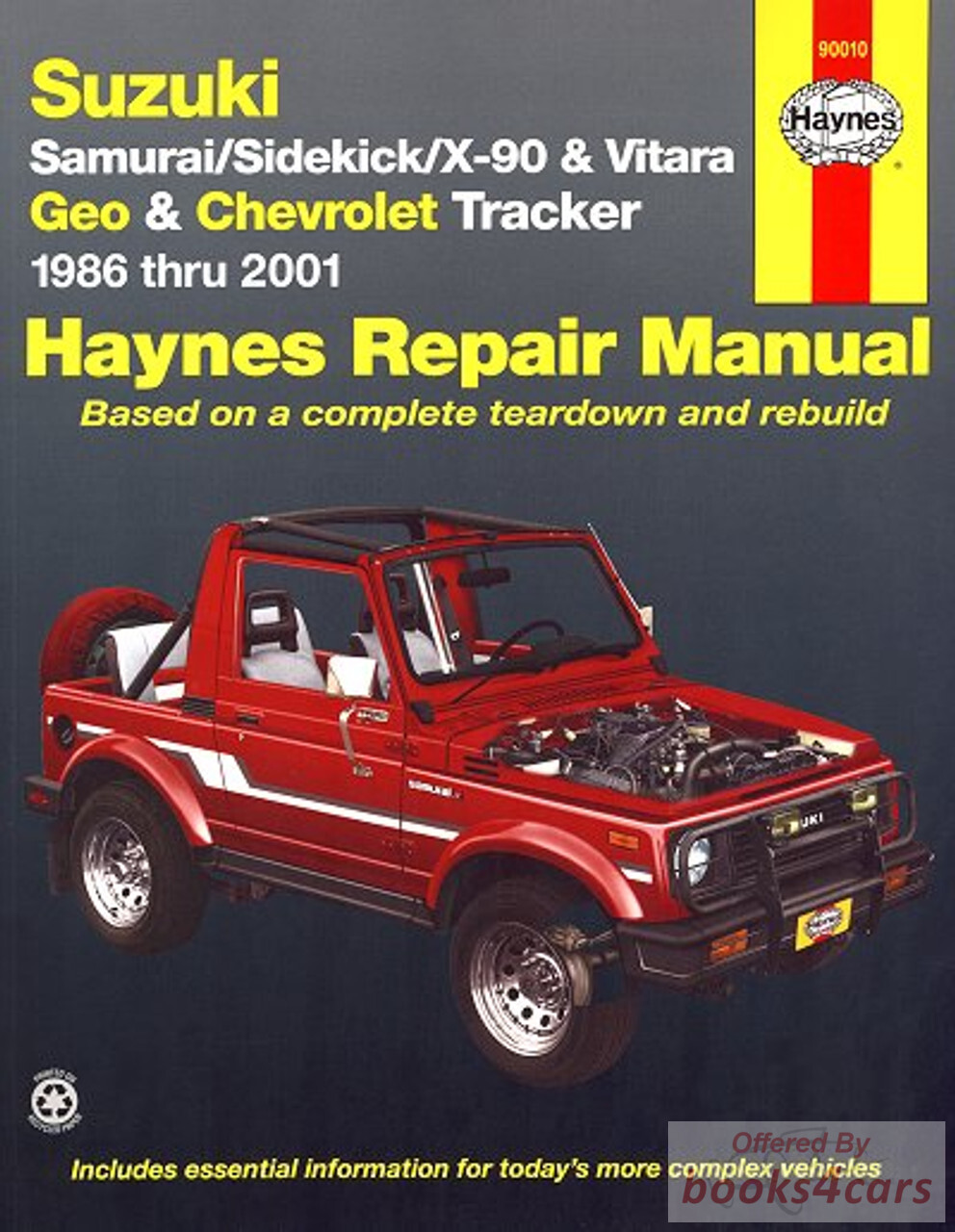 view cover of 1986-2001 Samurai Sidekick Tracker Vitara & X90 shop service repair manual by Haynes for Suzuki & Geo Chevrolet does not cover V6 or 1.8