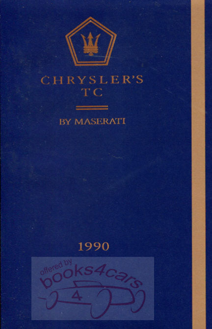 view cover of 1989-1990 TC Maserati by Chrysler owners manual 3.0 engine