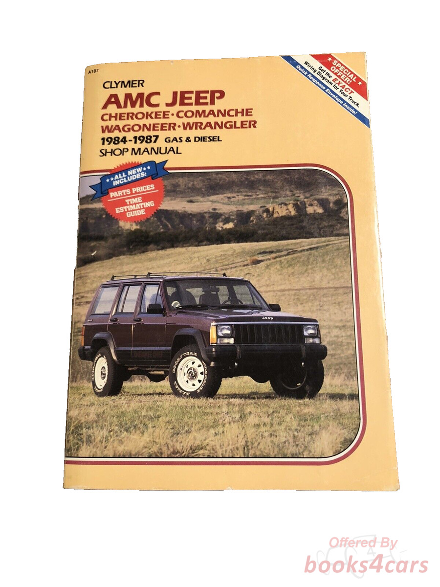view cover of 1984-1987 Jeep Clymer Shop Service Repair Manual for Cherokee Wrangler Comanche & Wagoneer