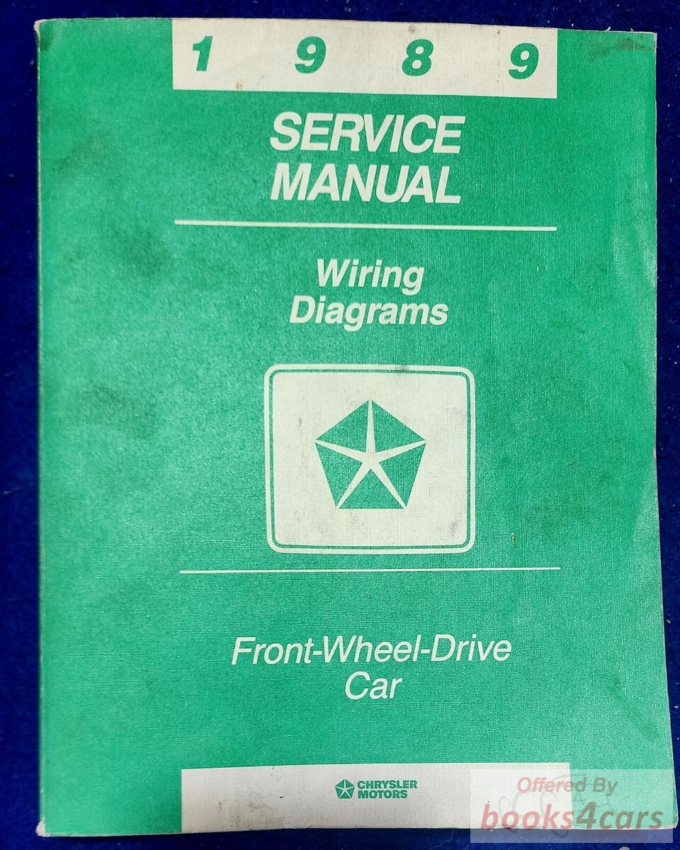 view cover of 1989 Wiring diagrams Shop Service Repair Manual for 1989 Front Wheel Drive Chrysler Dodge, & Plymouth