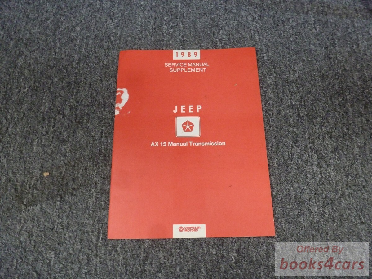 view cover of 1989 AX 15 Manual Transmission Manual shop service repair manual Supplement by Jeep