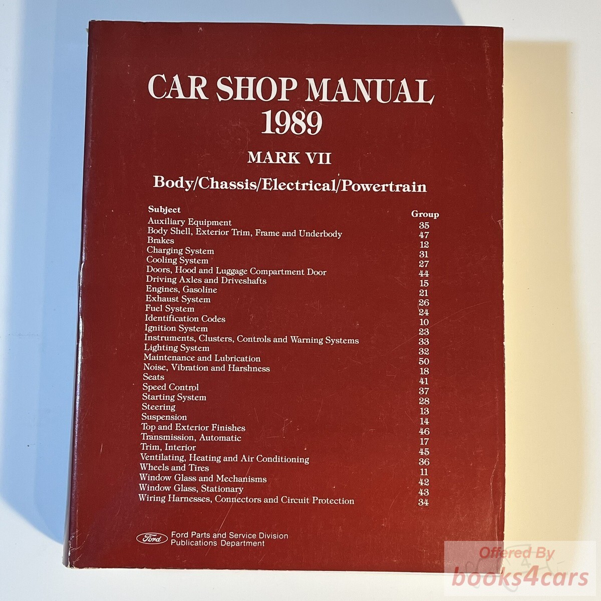 view cover of 1989 Mark VII Shop Manual, cover body, chassis, electrical & powertrain by Lincoln for Mk 7