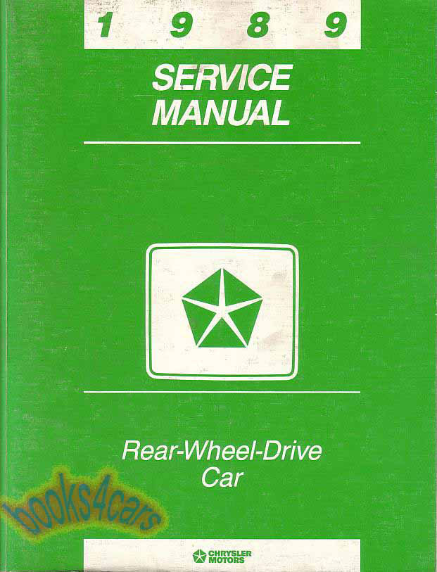 view cover of 1989 RWD Fifth Avenue Diplomat Gran Fury Newport & Caravelle Salon shop service repair manual by Chrysler, Plymouth & Dodge