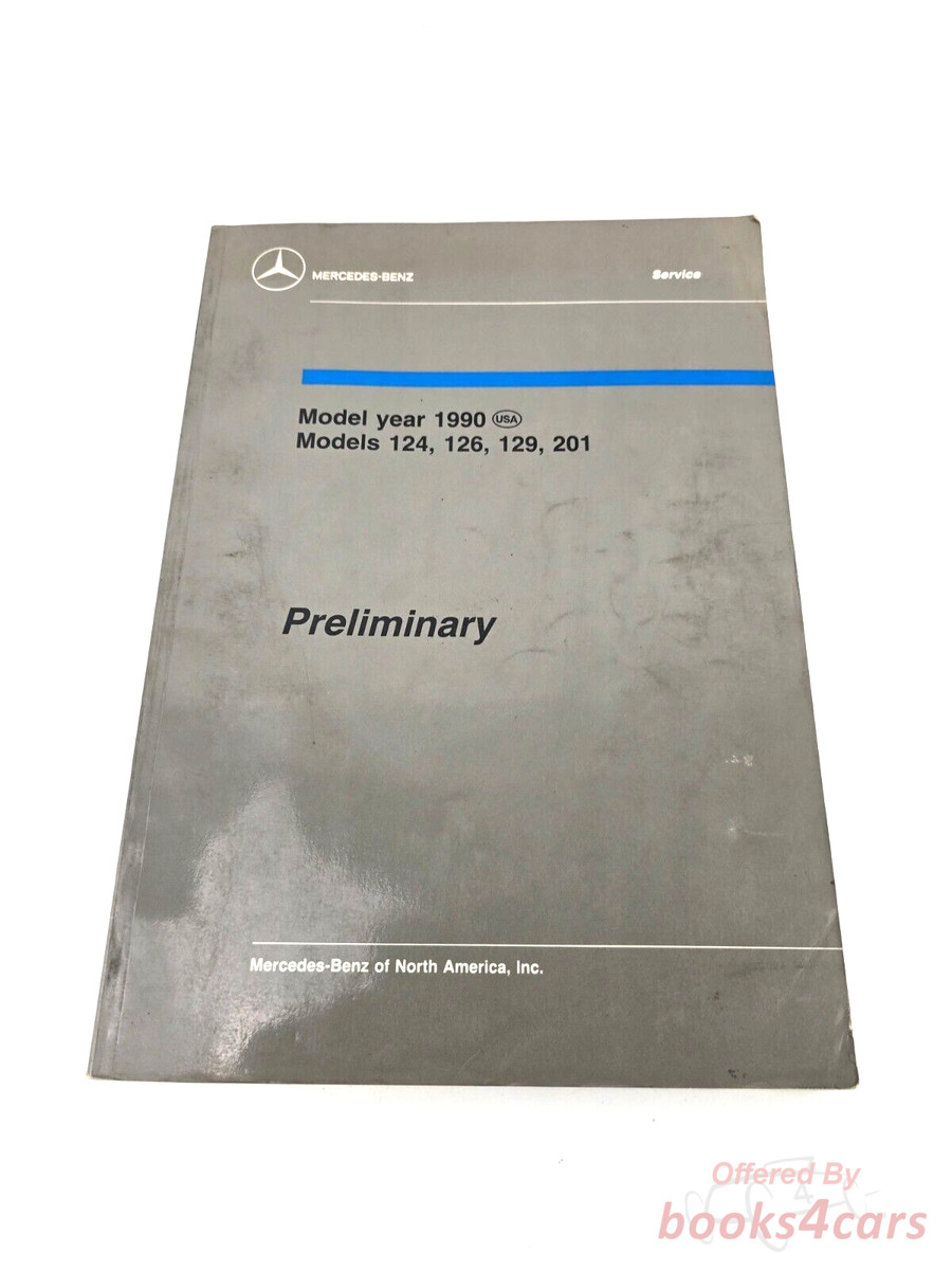 view cover of 1990 124 126 129 201 Introduction into Service By Mercedes Preliminary