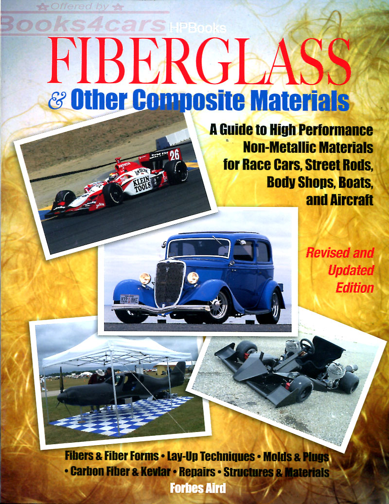 view cover of Fiberglass & Other Composite Materials by Forbes Aird a complete guide to the theory manufacture construction repair and application of Fiberglass and Composite Materials