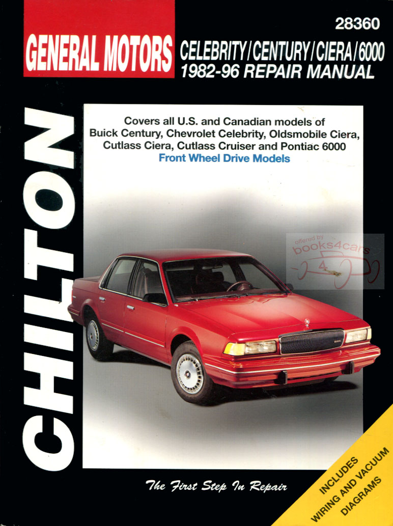 view cover of 1982-1996 shop Service repair Manual Buick Century Chevrolet Celebrity Oldsmobile Ciera & Cutlass Cruiser Pontiac 6000 by Haynes