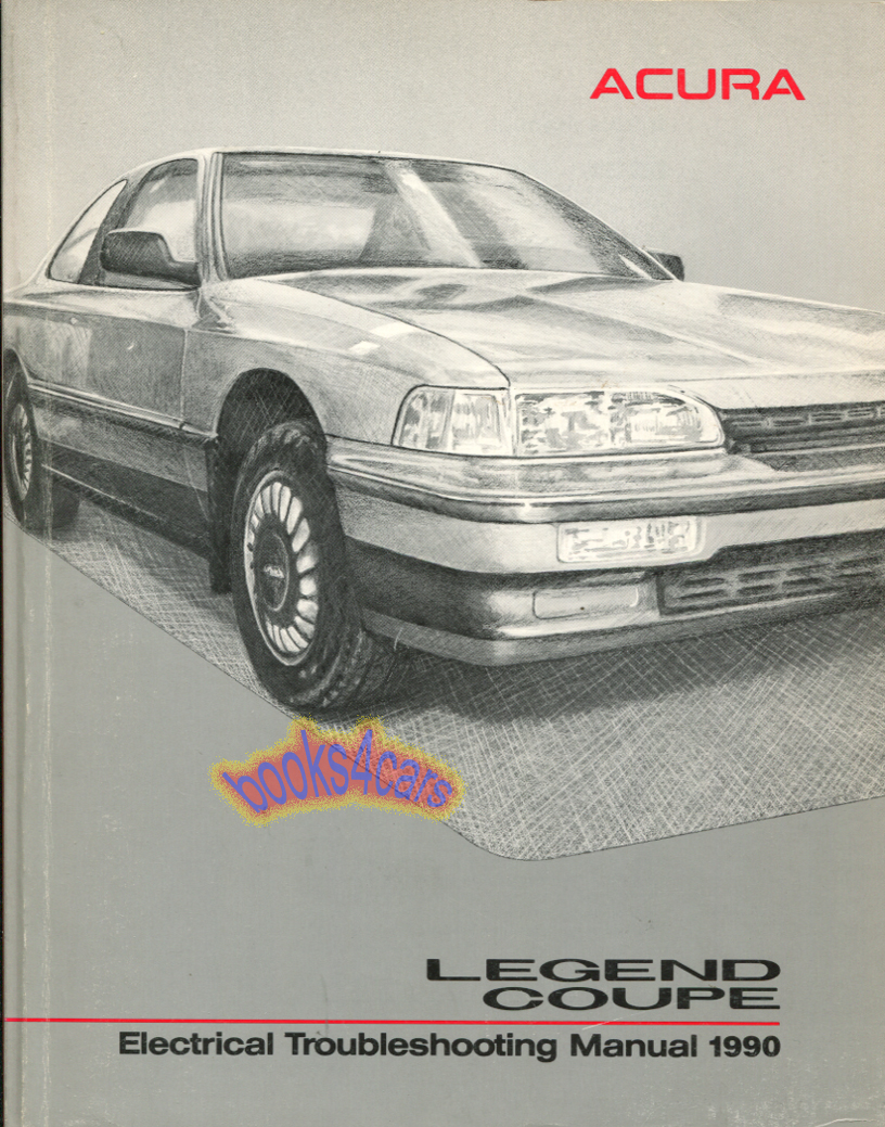 view cover of 1990 Legend 2-door Electrical Troubleshooting manual by Acura