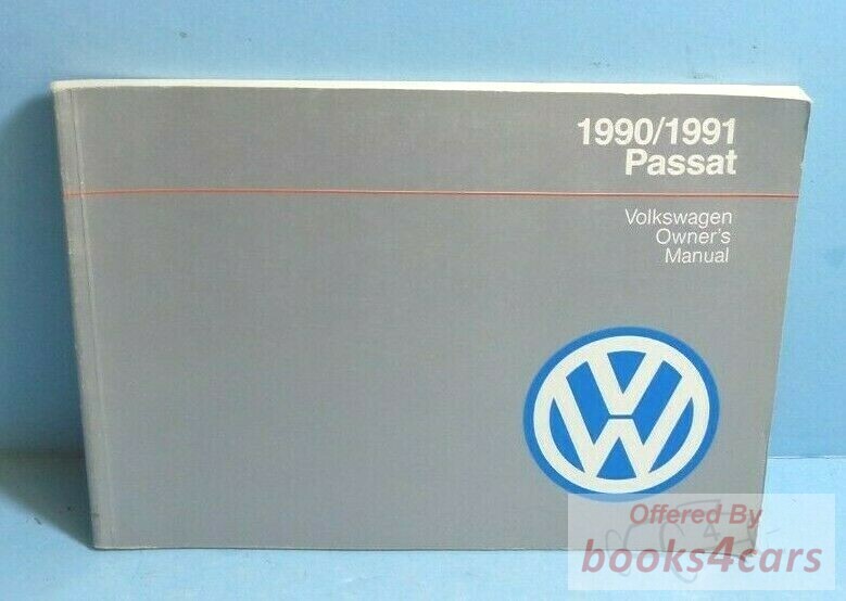 view cover of 90/91 Passat owners manual by Volkswagen