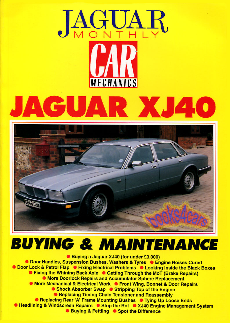view cover of XJ40 Engineering by Jaguar Monthly the Engineering behind the 1988-1994 Jaguar XJ6