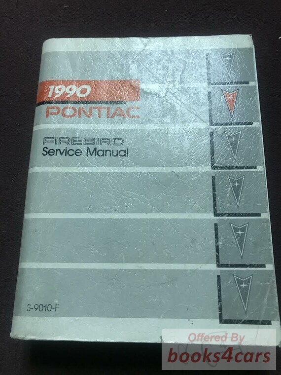 view cover of 1990 Firebird Shop Service Repair Manual by Pontiac