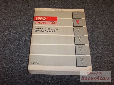 view cover of 1990 Grand Am Service shop repair manual by Pontiac.
