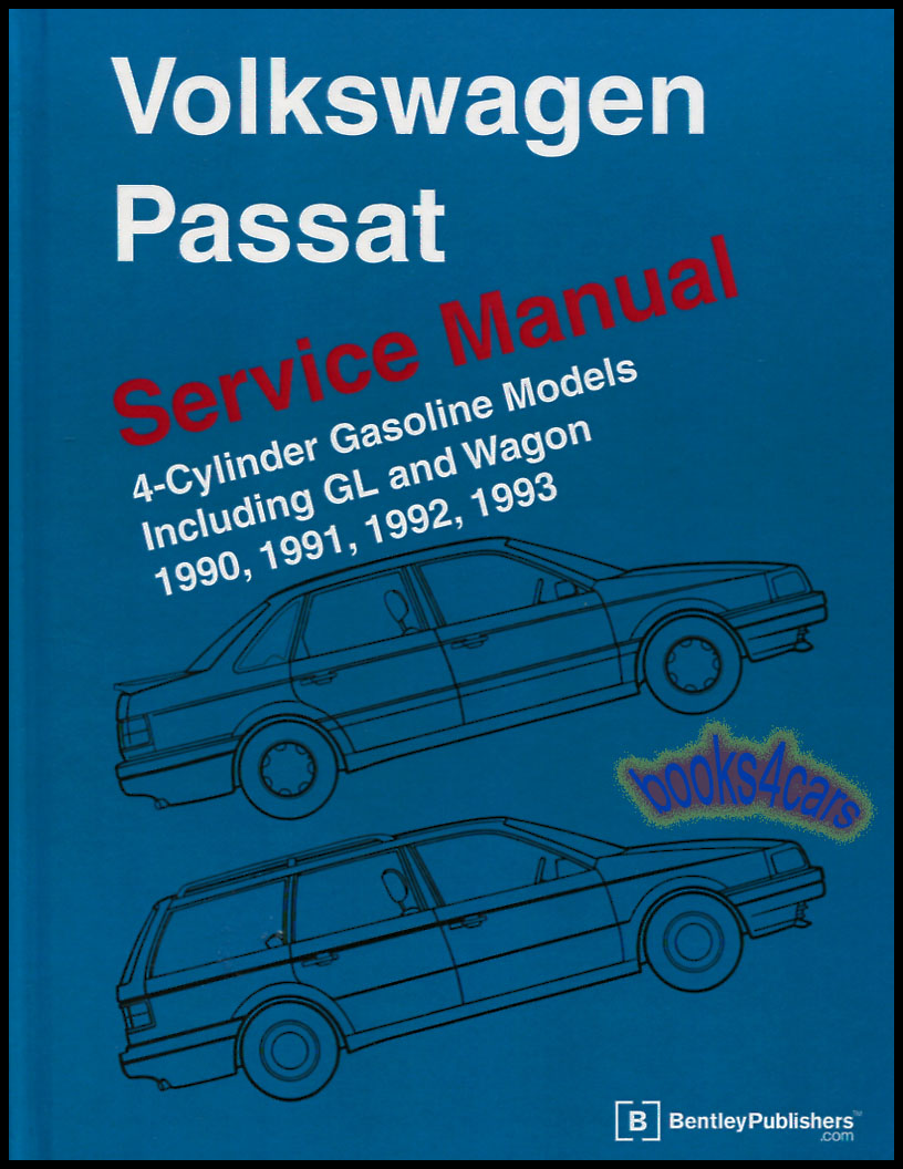 view cover of 1990-1993 Passat Shop Service Repair Manual by Volkswagen & Bentley 582 pgs for 4 cyl.