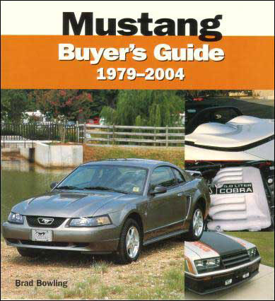 view cover of 1979-2004 Mustang Buyers Guide by Brad Bowling