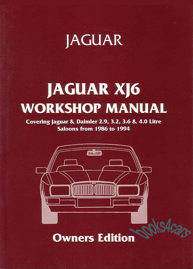 view cover of 1988-1994 XJ6 Shop Service Repair Manual by Jaguar of New Zealand 190 pages 280 illustrations with large foldout wiring diagrams XJ40