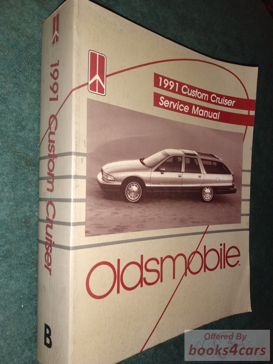 view cover of 1991 Custom Cruiser Station Wagon Service Manual by Oldsmobile
