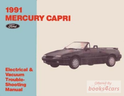 view cover of 1991 Mercury Capri Electrical & Vacuum Troubleshooting Manual by Ford & Mercury