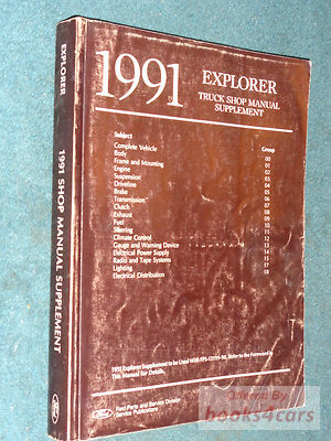 view cover of 1991 Explorer Shop Service Repair Supplement by Ford Truck 1990 Ranger manual needed also for complete info