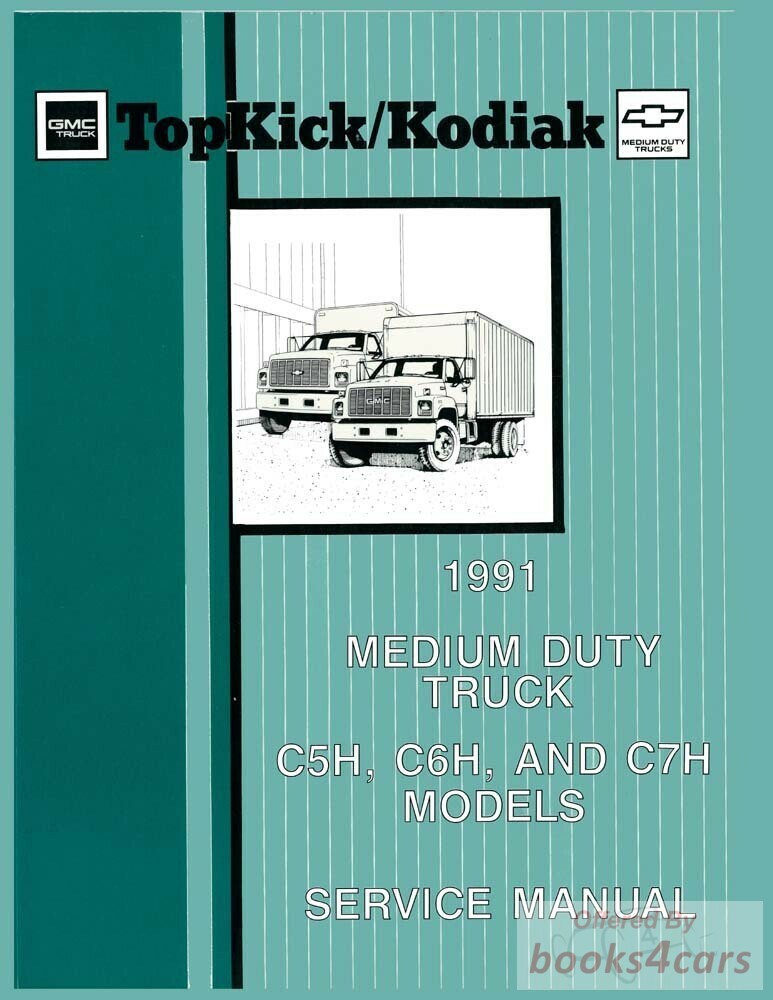 view cover of 1991 Medium Duty Truck Shop Service Repair Manual by Chevrolet & GMC includes Kodiak & TopKick