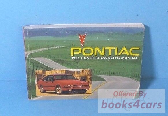 view cover of 1991 Sunbird Owners Manual by Pontiac