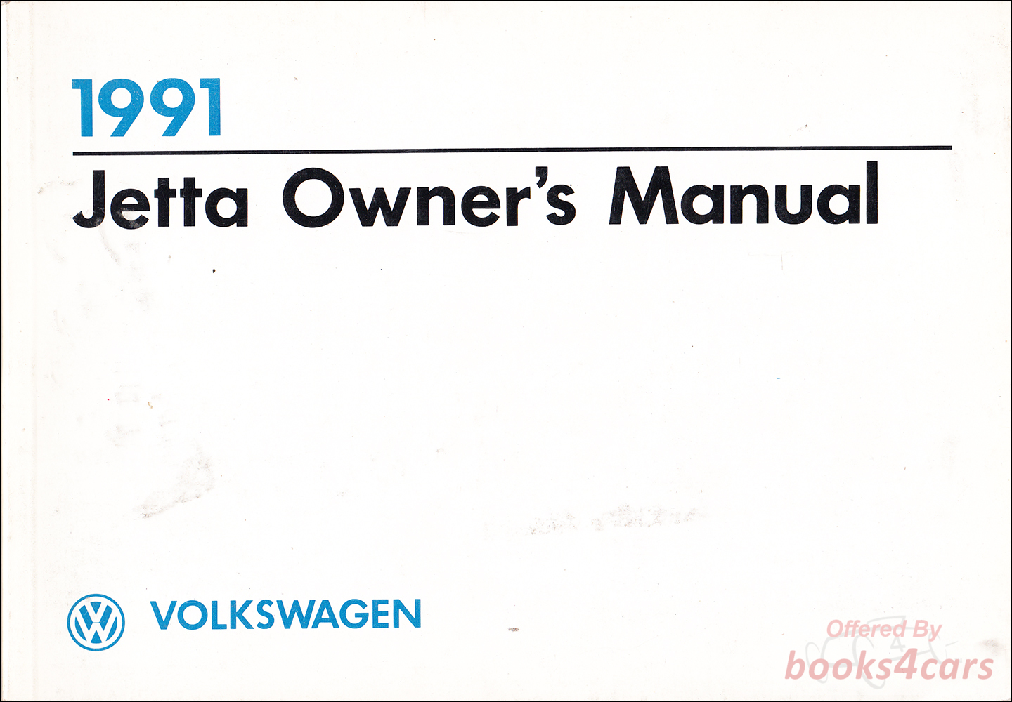 view cover of 1991 Jetta Owners Manual by Volkswagen