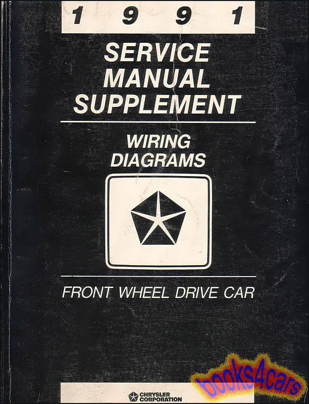 view cover of 1991 Wiring Diagrams manual for FWD Chrysler, Dodge, Plymouth car.