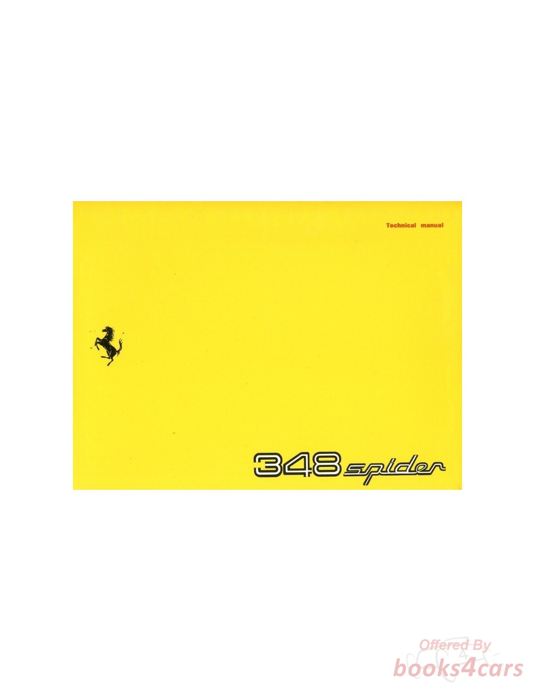 view cover of 348 Spider Technical Owners Manual by Ferrari in Italian English French German