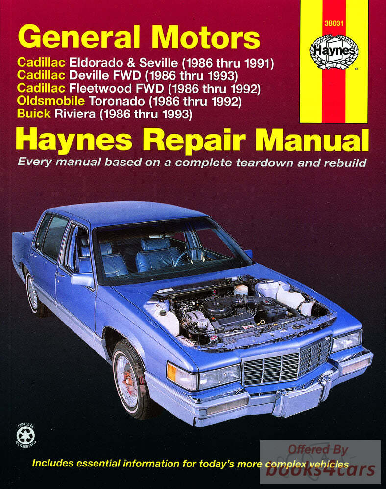 view cover of 1986-1991 FWD cars Cadillac Eldorado & Seville 86-93 Deville & Fleetwood 86-92 Oldsmobile Toronado 86-93 Buick Riviera Repair Manual by Haynes