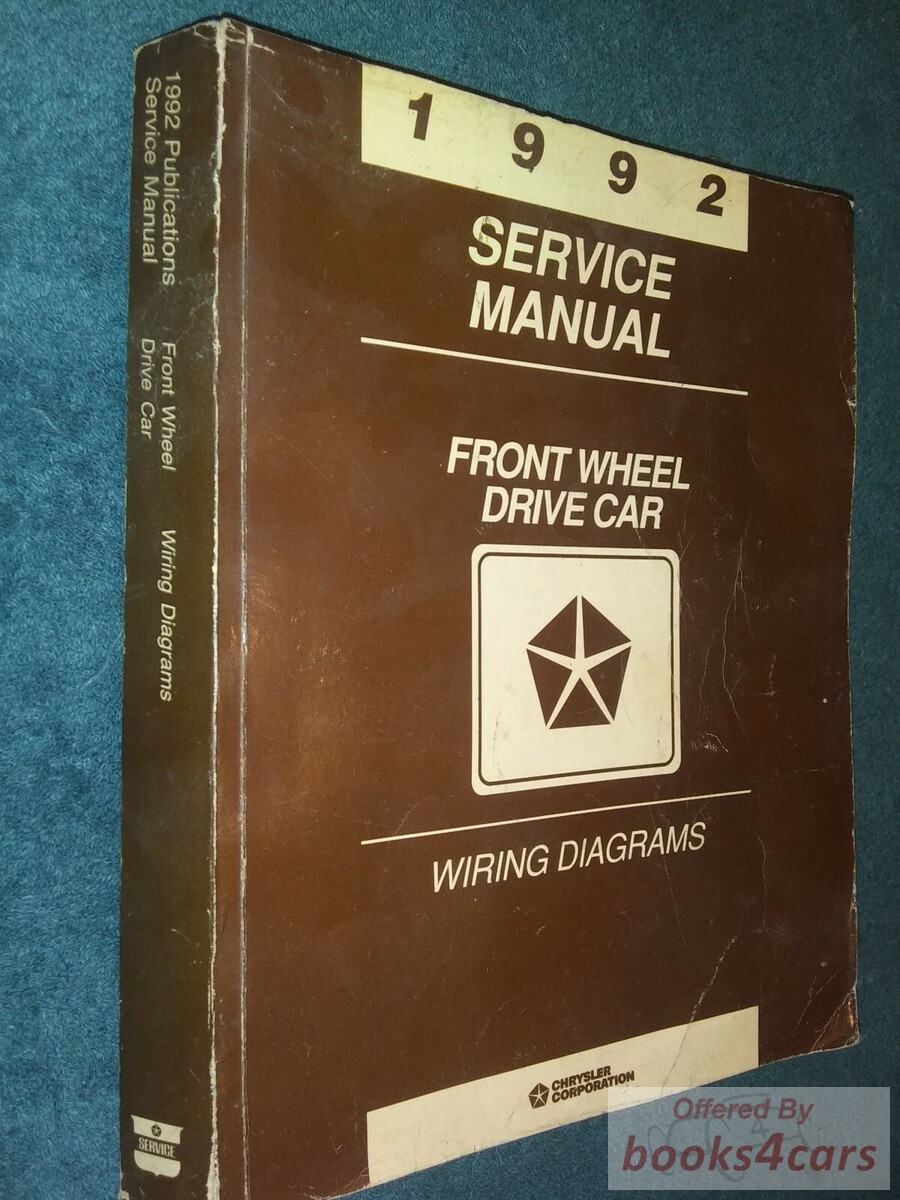 view cover of 1992 FWD Electrical wiring Diagrams manual by Chrysler for all front wheel drive models including Dodge & Plymouth