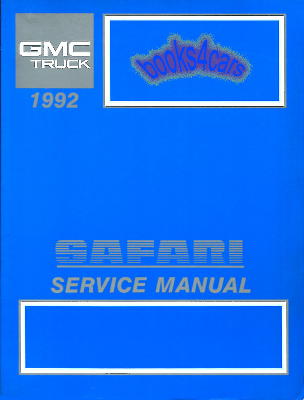 view cover of 1992 Astro & Safari van shop service repair manual by Chevrolet & GMC Truck