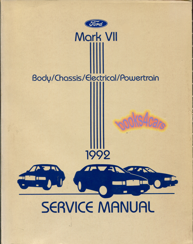 view cover of 1992 MkVII Shop Service Repair Manual by Lincoln Mark 7 VII Mk7