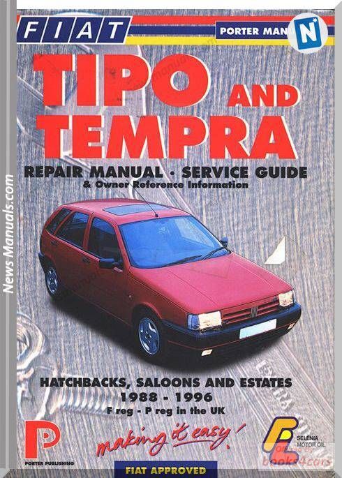 view cover of 1988-1996 Fiat Tipo & Tempra Shop Service Repair Manual by Porter covering both Gas & Diesel Turbo & Non Turbo 1.4 1.6 1.7 1.9 & 2.0