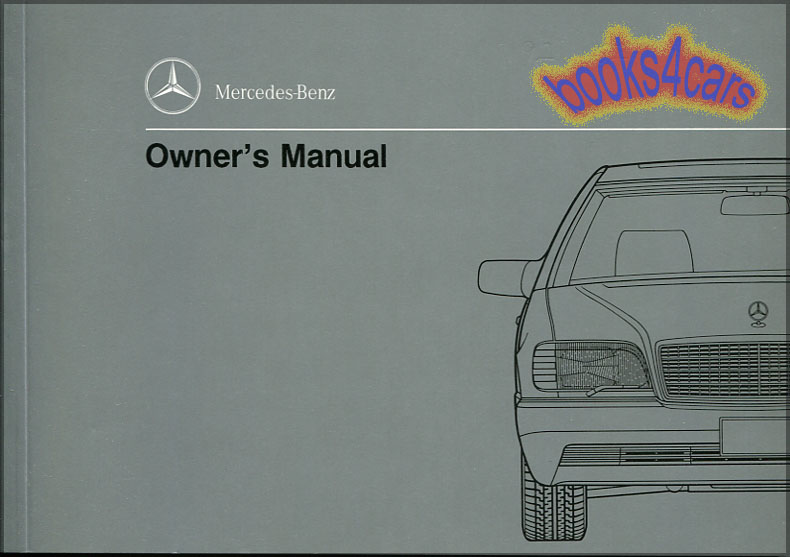 view cover of 1992 300SE 400SE 500SEL owners manual by Mercedes