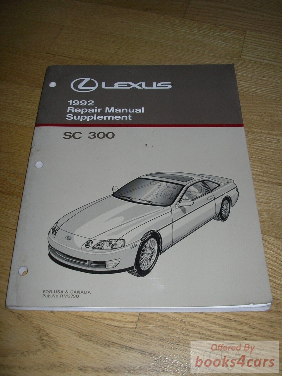 view cover of 1992 SC300 Repair Manual Supplement by Lexus covering all items new in 1992