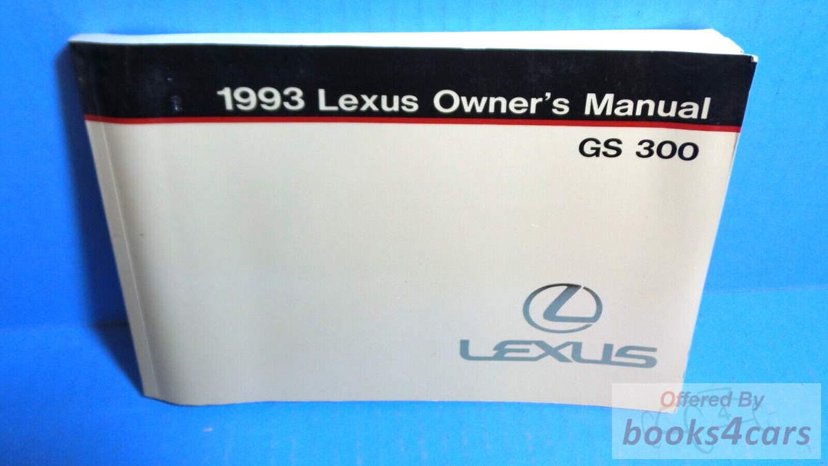 view cover of 1993 GS300 Owners Manual by Lexus