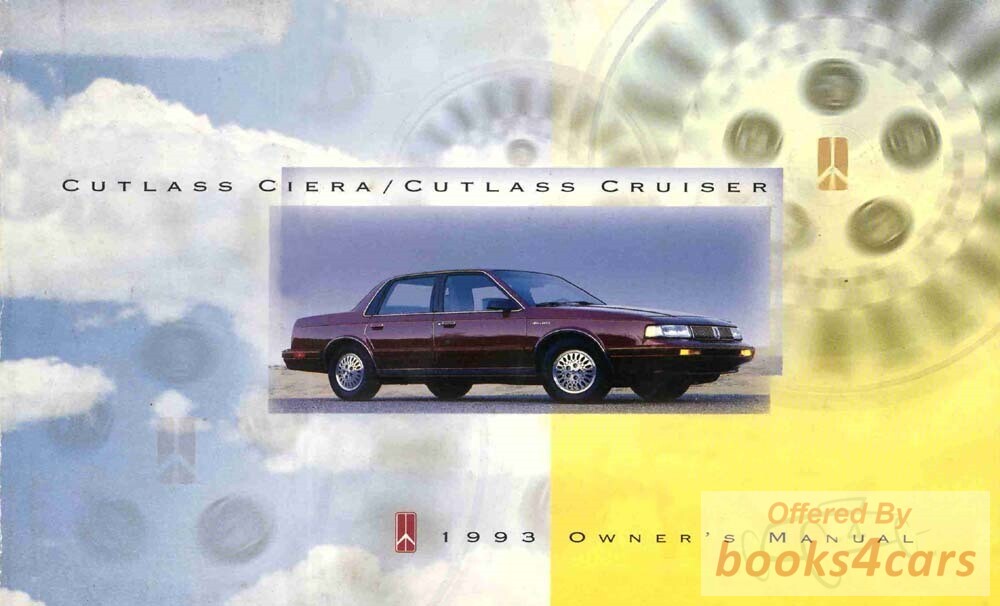 view cover of 1993 Cutlass Ciera/ Cutlass Cruiser Owners Manual by Oldsmobile