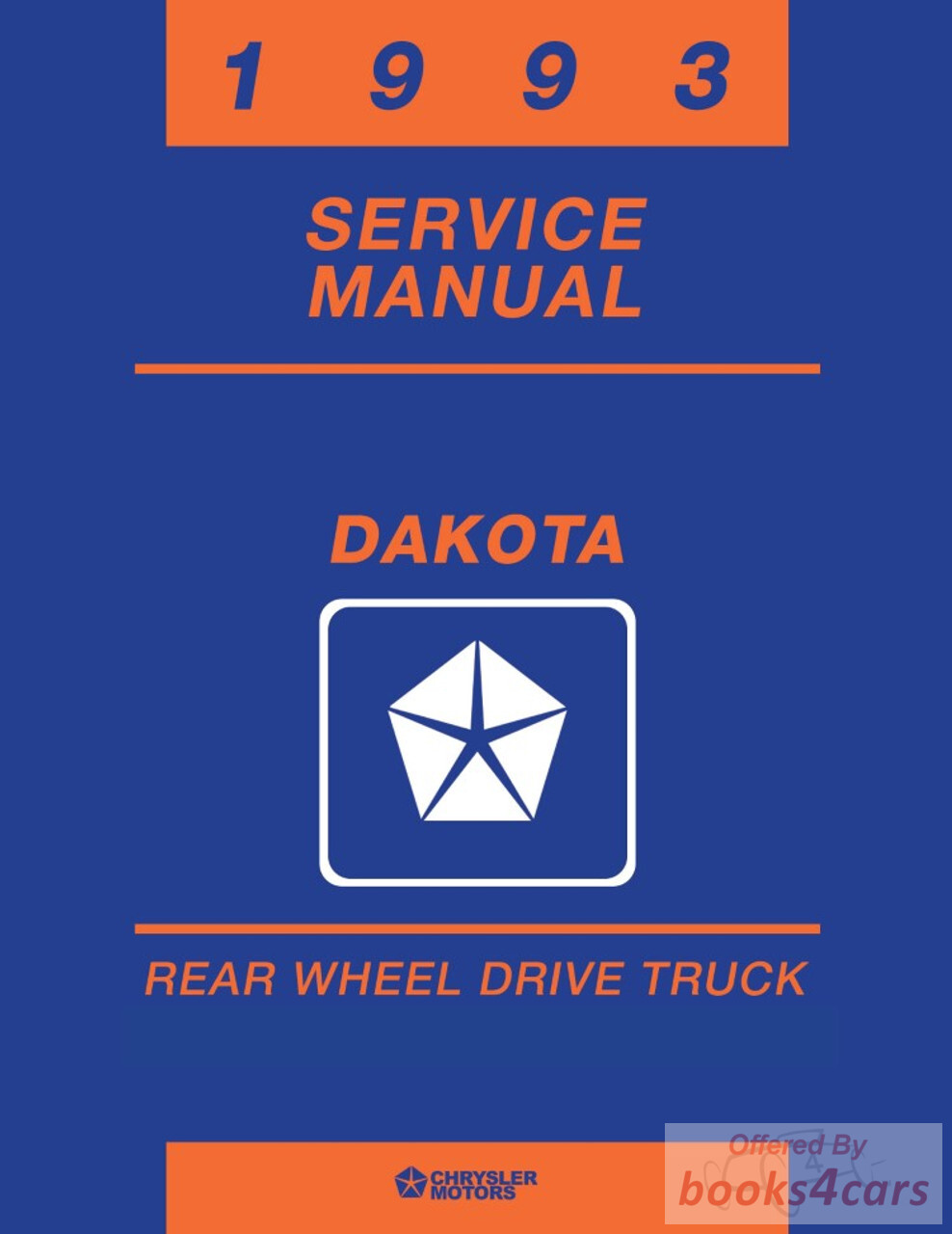 view cover of 1993 Dakota Shop Service Repair Manual by Dodge truck