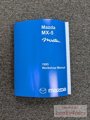 view cover of 1993 Miata MX5 Shop Service Repair Manual by Mazda MX-5