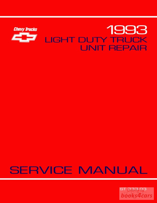 view cover of 1993 unit repair overhaul Shop Service Repair Manual by Chevrolet & GMC Truck for all C/K S/T & RVGP gas & diesel engine