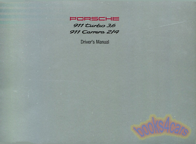 view cover of 1993 911 Carrera 2/4 & 3.6 Turbo Owners Manual by Porsche